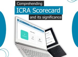 Comprehending iCRA Scorecard and its significance