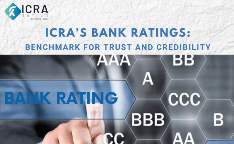 ICRA’s Bank Ratings: